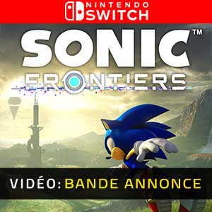 Sonic Frontiers Nintendo Switch- Bande-annonce vidéo