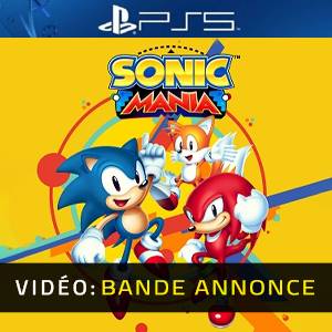 Sonic Mania PS5 Bande-annonce vidéo