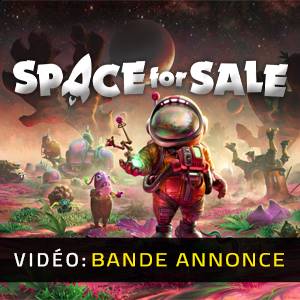 Space for Sale - Bande-annonce Vidéo