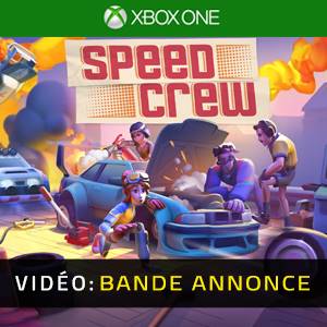 Speed Crew Xbox One - Bande-annonce