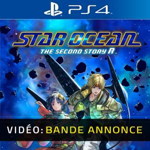 Star Ocean The Second Story R PS4 Bande-annonce vidéo