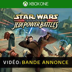 Star Wars Episode 1 Jedi Power Battles Xbox One - Bande-annonce Vidéo