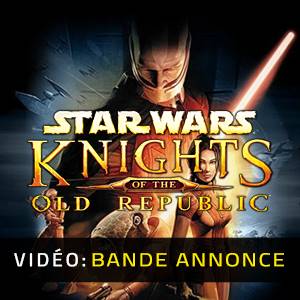 STAR WARS Knights of the Old Republic Bande-annonce vidéo