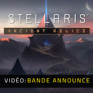 Stellaris Ancient Relics Story Bande-annonce vidéo