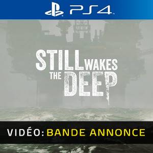 Still Wakes the Deep Bande-annonce Vidéo