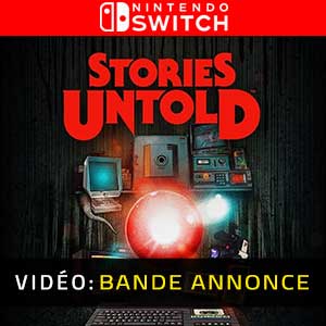 Stories Untold Nintendo Switch Bande-annonce vidéo