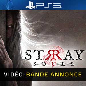 Stray Souls PS5 Bande-annonce Vidéo