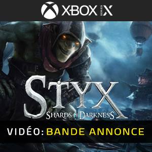 Styx: Shards of Darkness Xbox Series - Bande-annonce