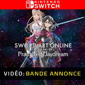 Sword Art Online Fractured Daydream Nintendo Switch - Bande-annonce