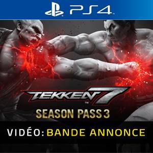 Tekken 7 Season Pass 3 PS4 - Bande-annonce