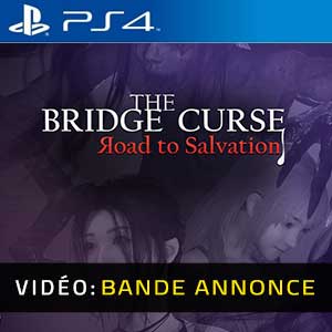 The Bridge Curse Road to Salvation - Bande-annonce Vidéo