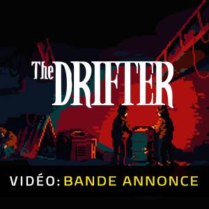 The Drifter - Bande-annonce