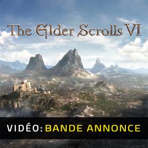 The Elder Scrolls 6 - Bande-annonce