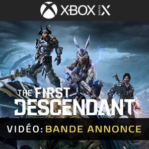 The First Descendant - Bande-annonce Vidéo