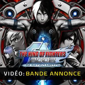 The King Of Fighters 2002 Unlimited Match Video Trailer