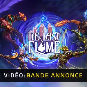 The Last Flame - Bande-annonce Vidéo