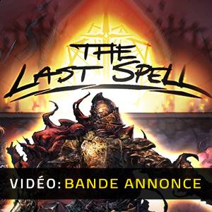 The Last Spell - Bande-annonce vidéo