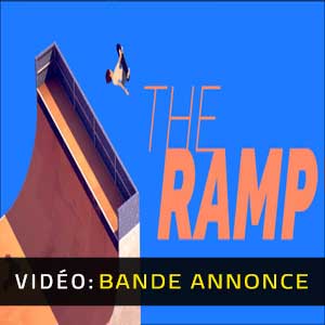 The Ramp Vidéo de la bande-annonce