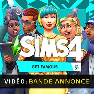 The Sims 4 Get Famous - Bande-annonce vidéo