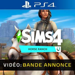 The Sims 4 Horse Ranch Expansion Pack PS4 Bande-annonce vidéo