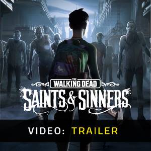 The Walking Dead Saints & Sinners Bande-annonce vidéo