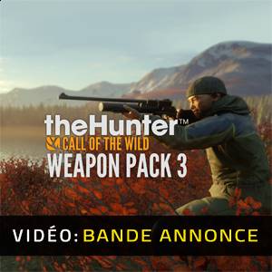 theHunter Call of the Wild Weapon Pack 3 - Vidéo du Bande-annonce