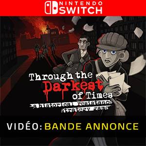 Through the Darkest of Times Nintendo Switch - Bande-annonce