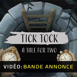 Tick Tock A Tale for Two - Bande-annonce Vidéo