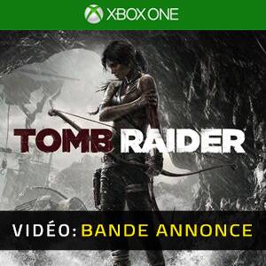 Tomb Raider Xbox One - Bande-annonce