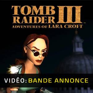 Tomb Raider 3 - Bande-annonce