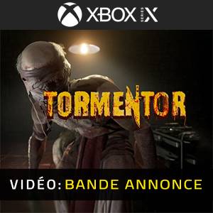 TORMENTOR Xbox Series - Bande-annonce