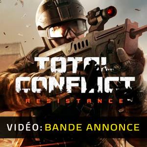 Total Conflict Resistance Bande-annonce Vidéo