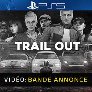 Trail Out - Bande-annonce vidéo