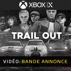 Trail Out - Bande-annonce vidéo