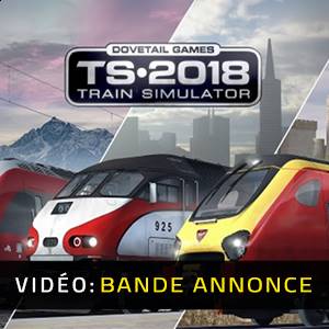 Train Simulator 2018 - Bande-annonce Vidéo