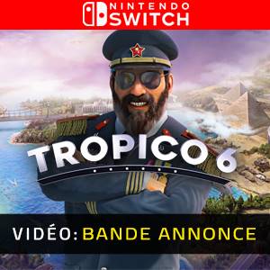 Tropico 6 Nintendo Switch - Bande-Annonce