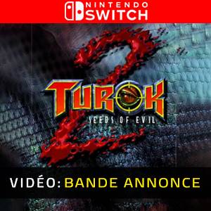 Turok 2 Seeds of Evil Nintendo Switch - Bande-annonce