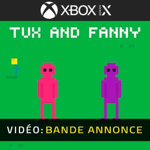 Tux and Fanny Xbox Series X Bande-annonce Vidéo