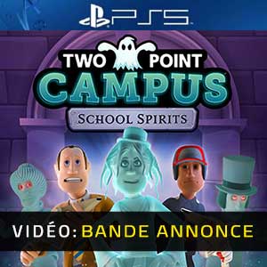 Two Point Campus School Spirits - Bande-annonce Vidéo