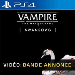 Vampire The Masquerade Swansong - Trailer