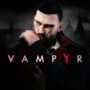 Offre de Week-End Vampyr : 80 % de Réduction pour Une Durée Limitée