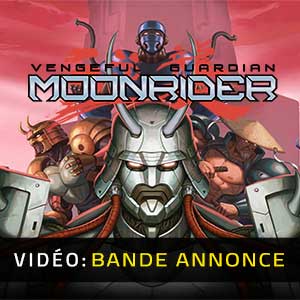 Vengeful Guardian Moonrider Bande-annonce Vidéo