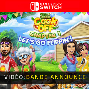 Virtual Families Cook Off Chapter 1 Let's Go Flippin' Nintendo Switch - Bande-annonce vidéo