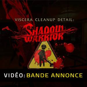 Viscera Cleanup Detail Shadow Warrior Bande-annonce vidéo