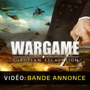 Wargame European Escalation - Bande-annonce Vidéo