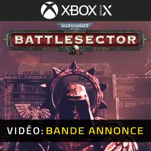 Warhammer 40K Xbox Series Battlesector Bande-annonce Vidéo