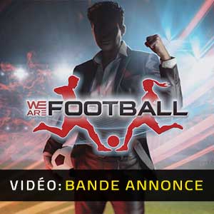 WE ARE FOOTBALL Bande-annonce Vidéo