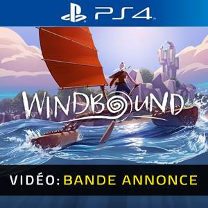 Windbound PS4- Bande-annonce