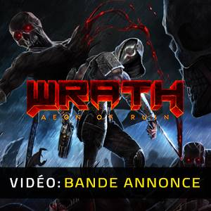 WRATH Aeon of Ruin Bande-annonce Vidéo