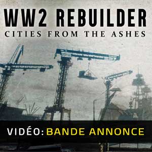 WW2 Rebuilder - Bande-annonce vidéo